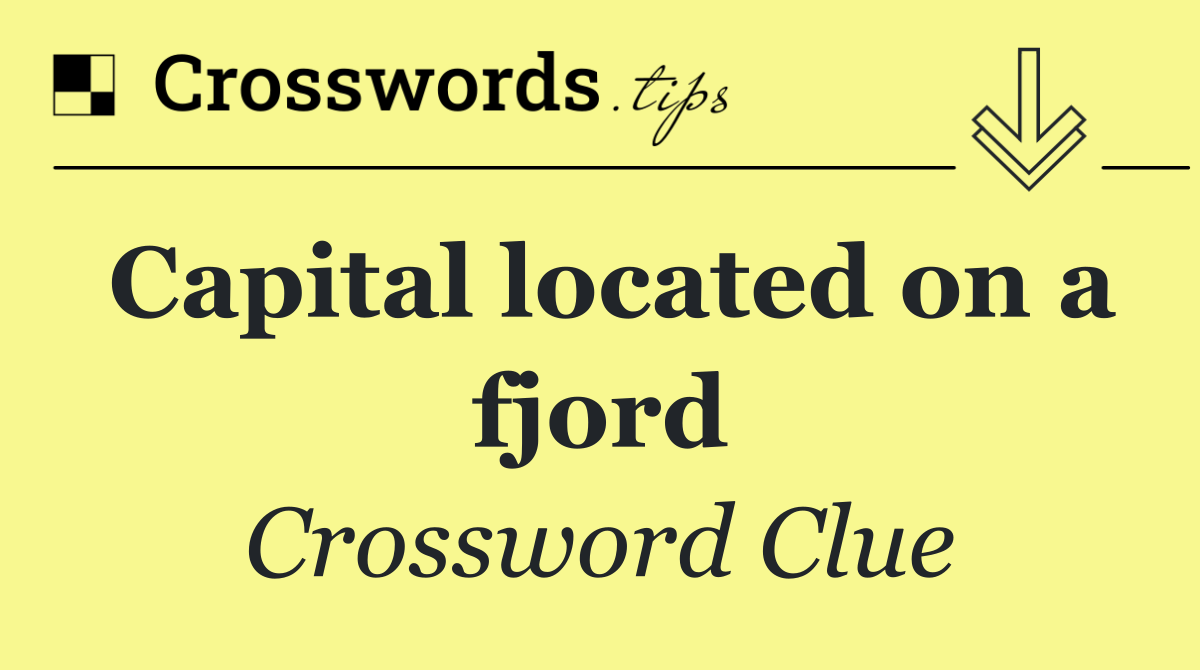 Capital located on a fjord