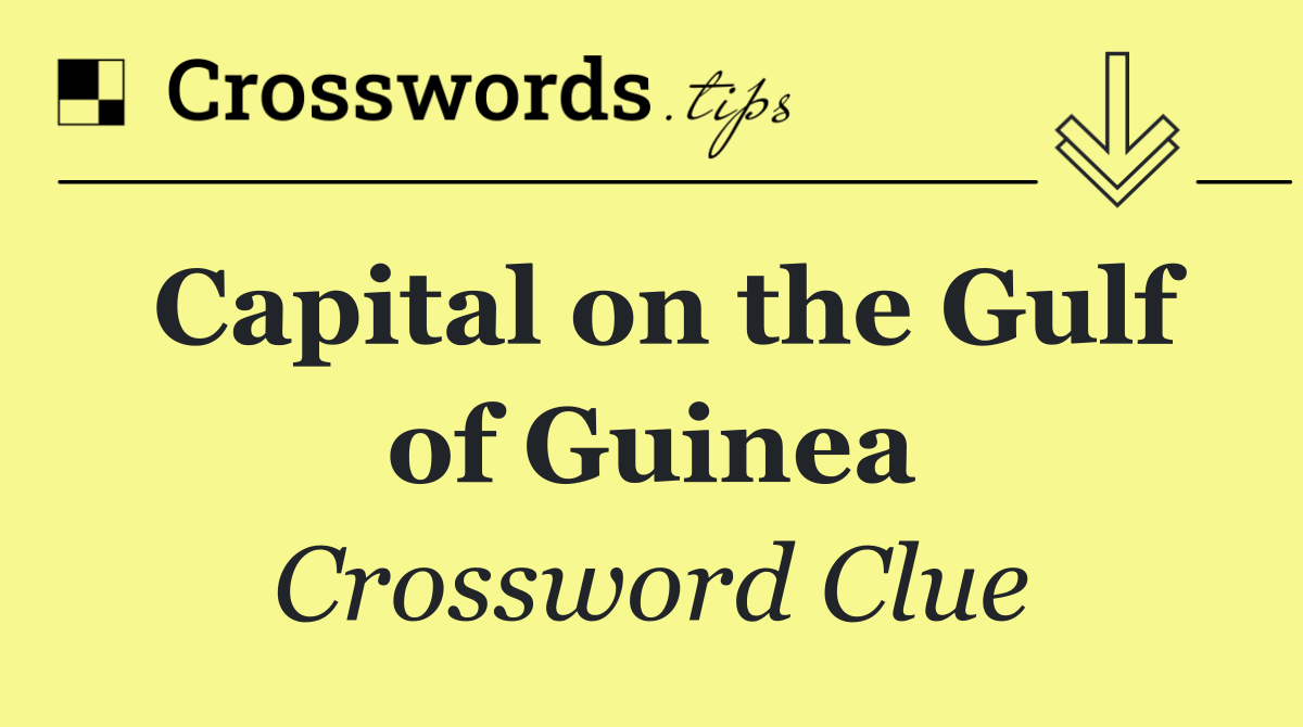 Capital on the Gulf of Guinea