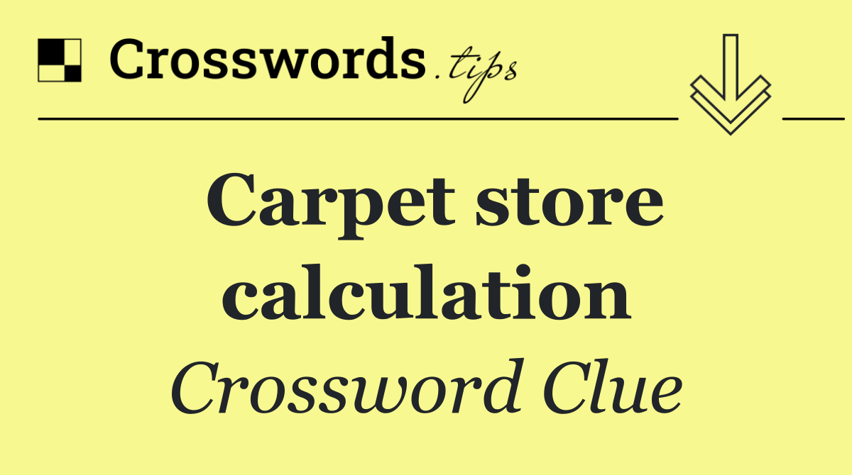 Carpet store calculation