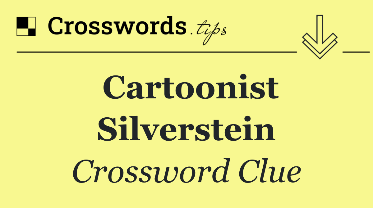 Cartoonist Silverstein