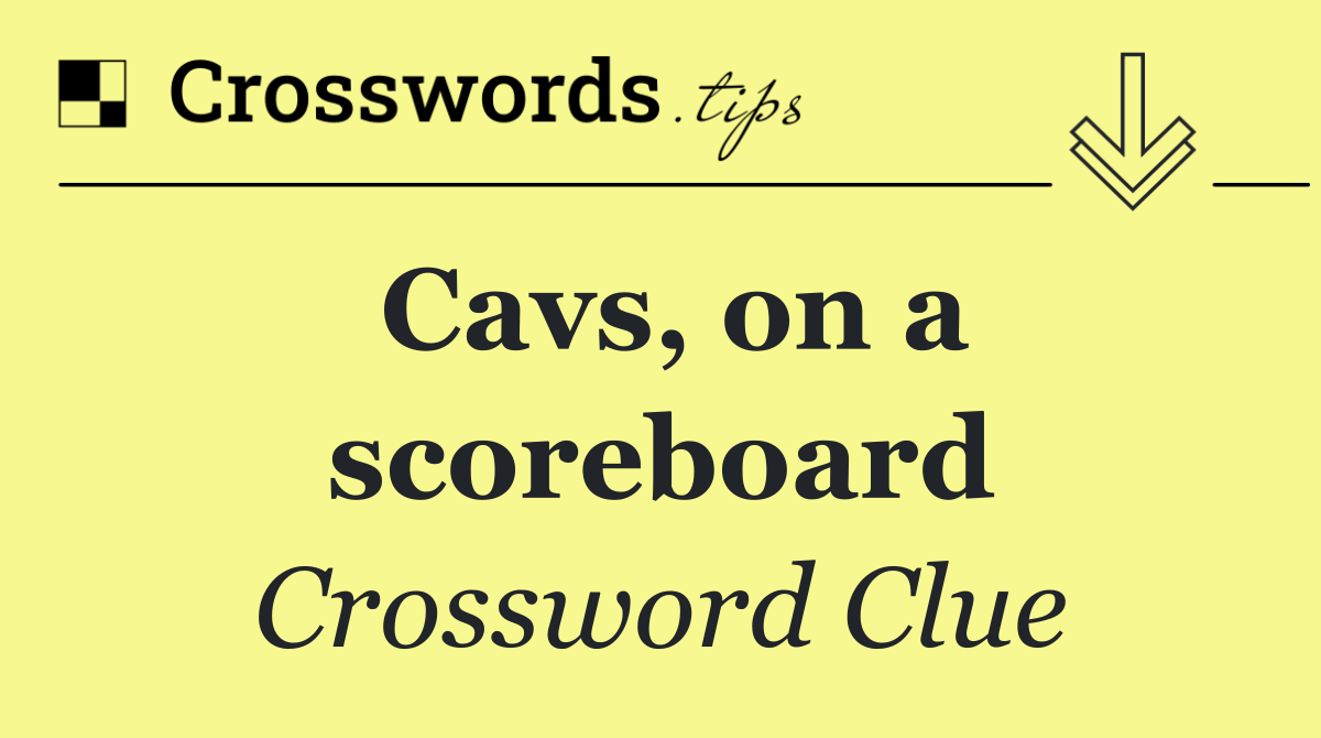 Cavs, on a scoreboard