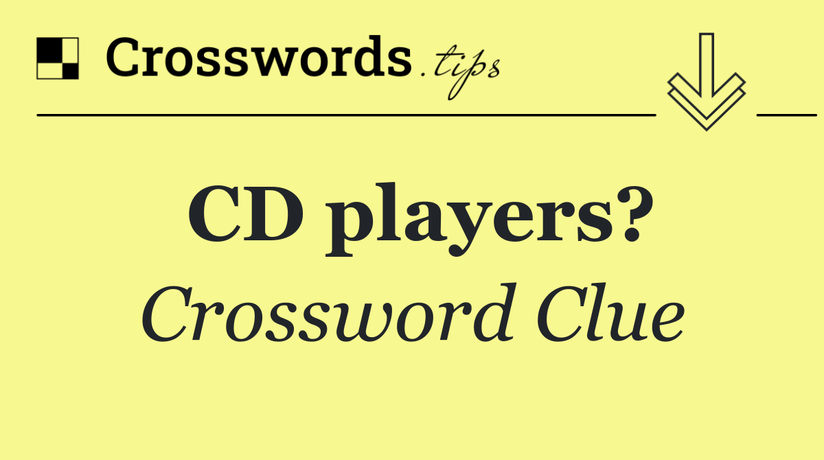 CD players?
