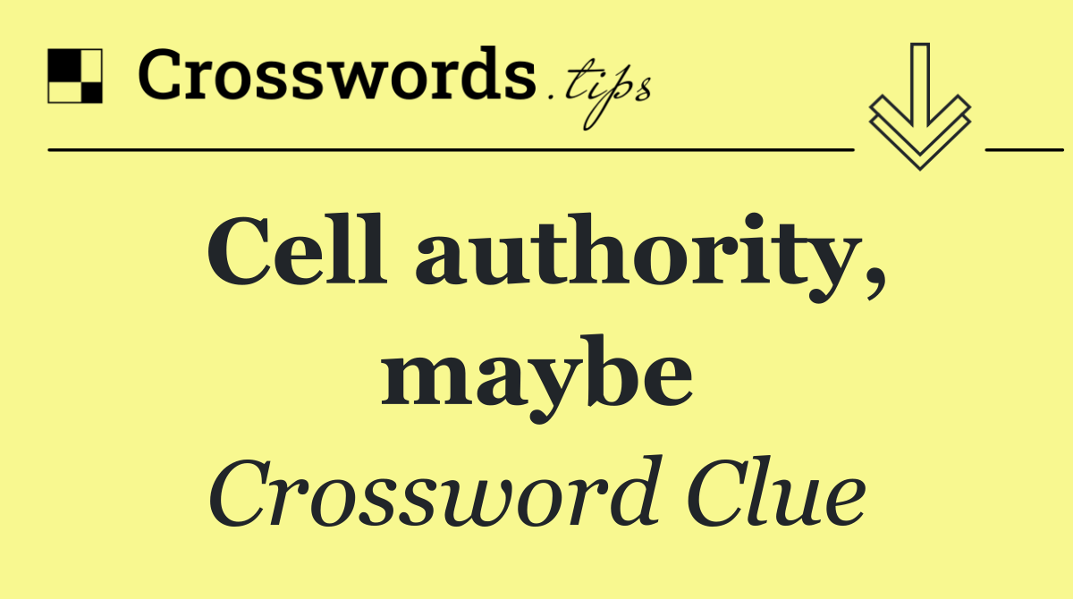 Cell authority, maybe