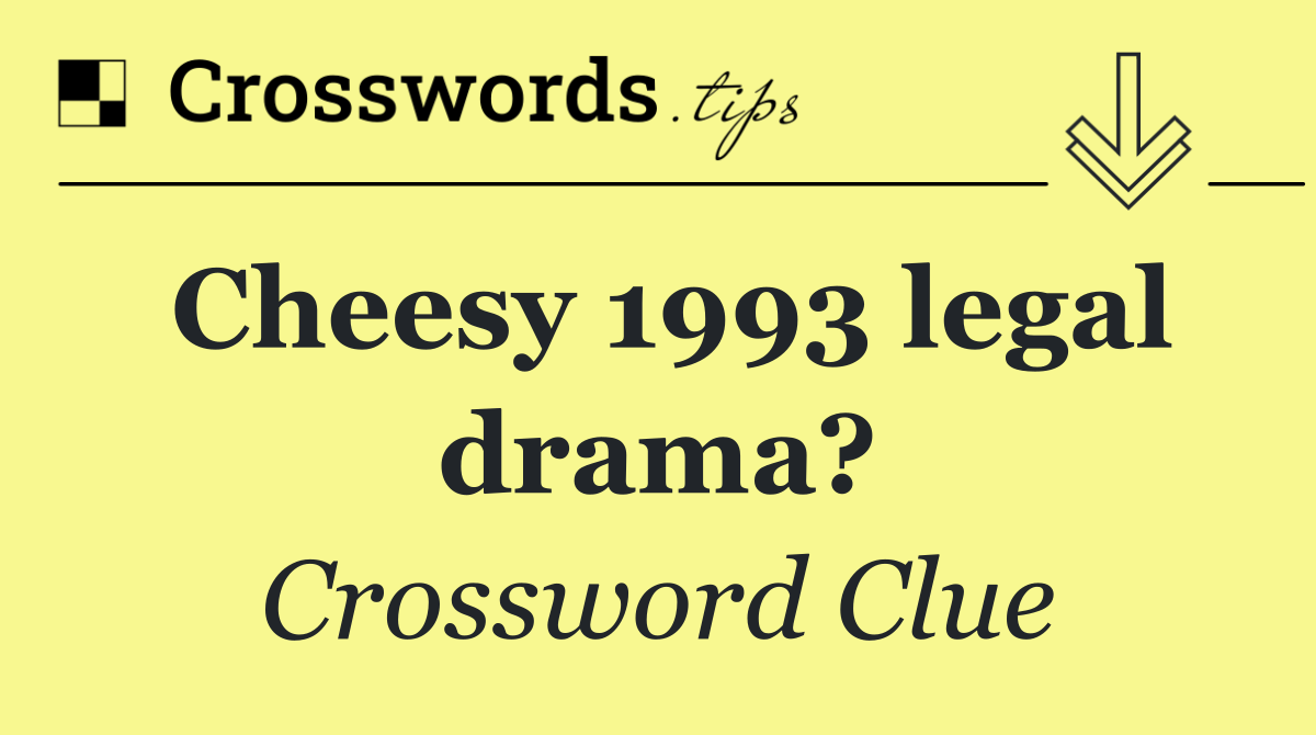 Cheesy 1993 legal drama?