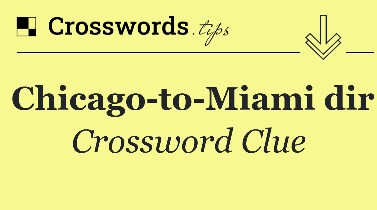 Chicago to Miami dir