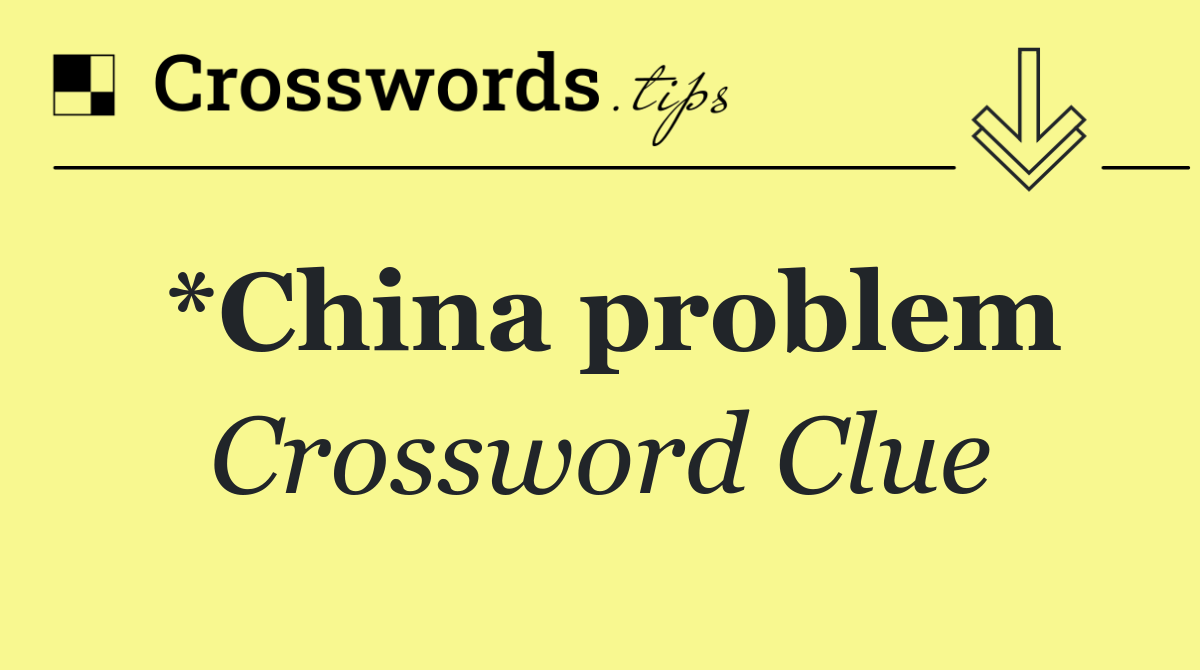 *China problem