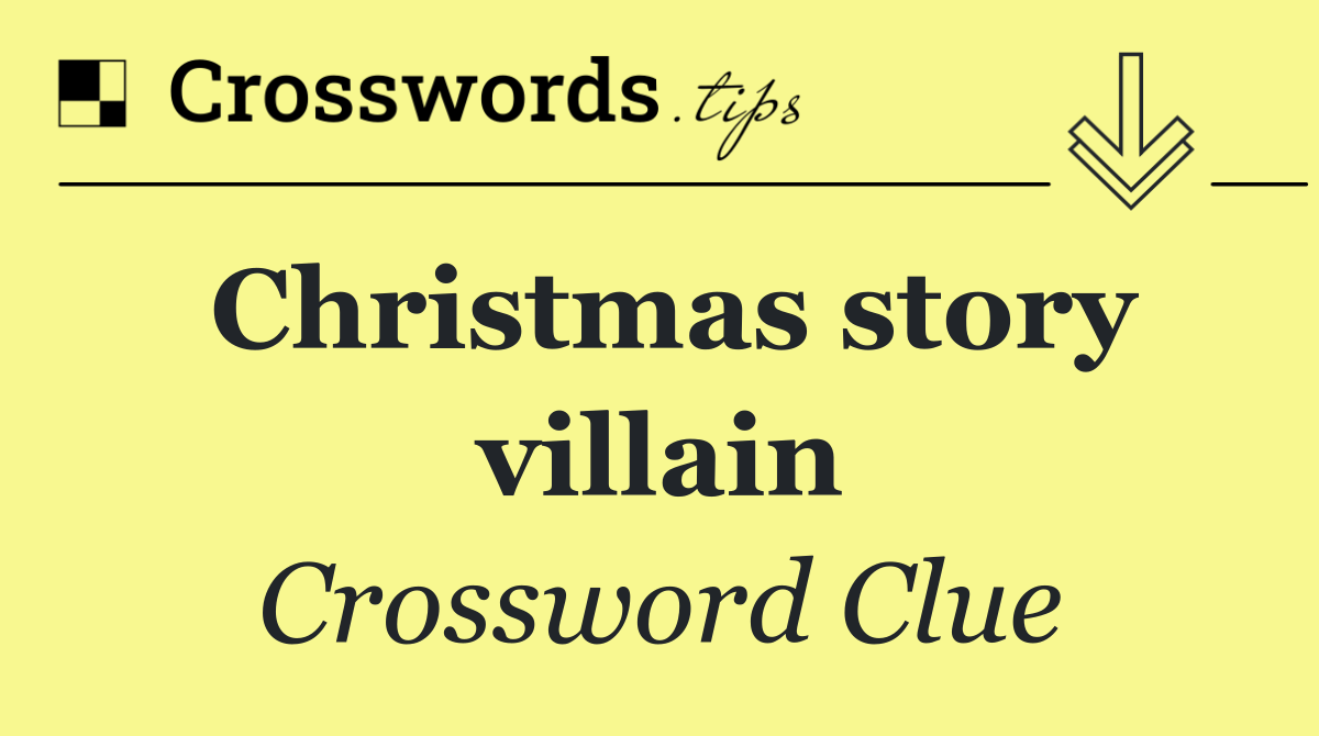 Christmas story villain