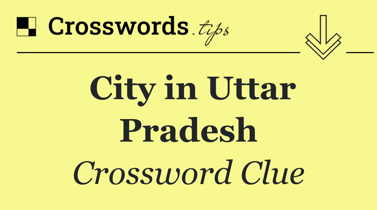 City in Uttar Pradesh