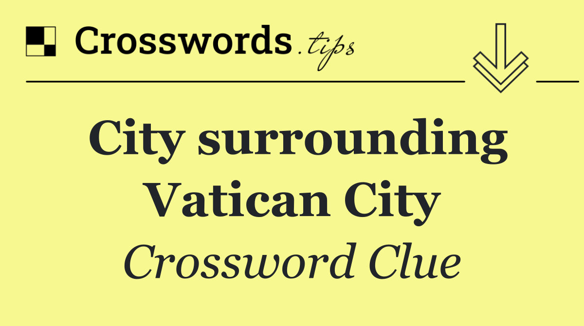 City surrounding Vatican City