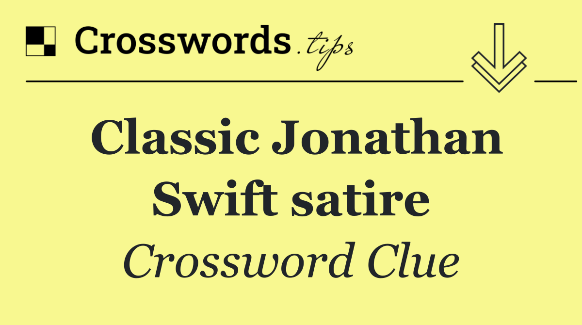 Classic Jonathan Swift satire