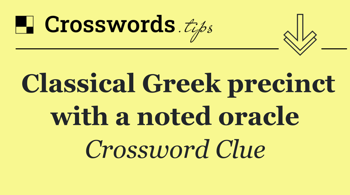 Classical Greek precinct with a noted oracle