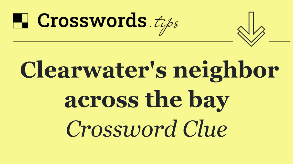 Clearwater's neighbor across the bay