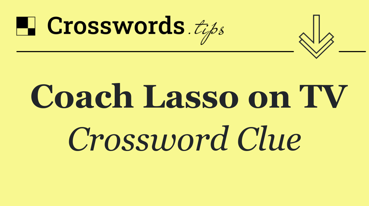 Coach Lasso on TV