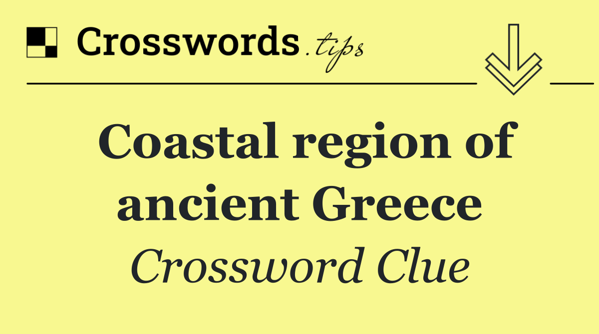 Coastal region of ancient Greece