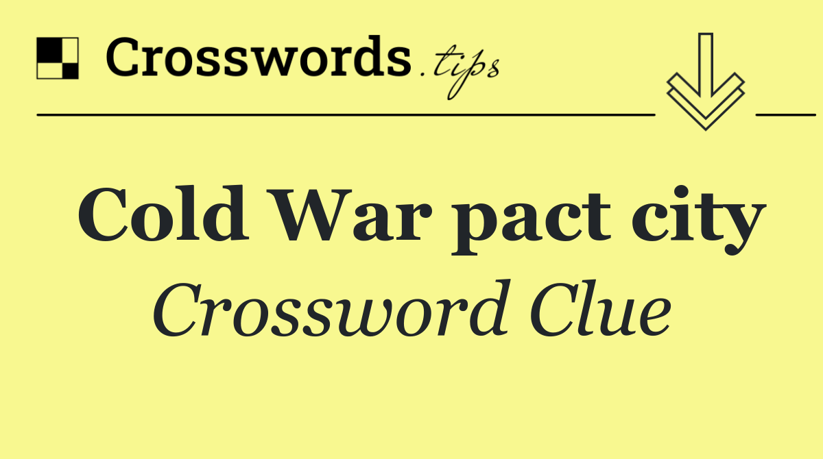 Cold War pact city