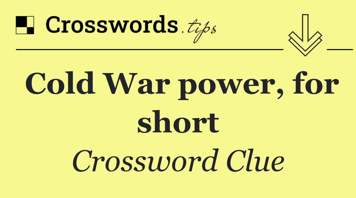 Cold War power, for short