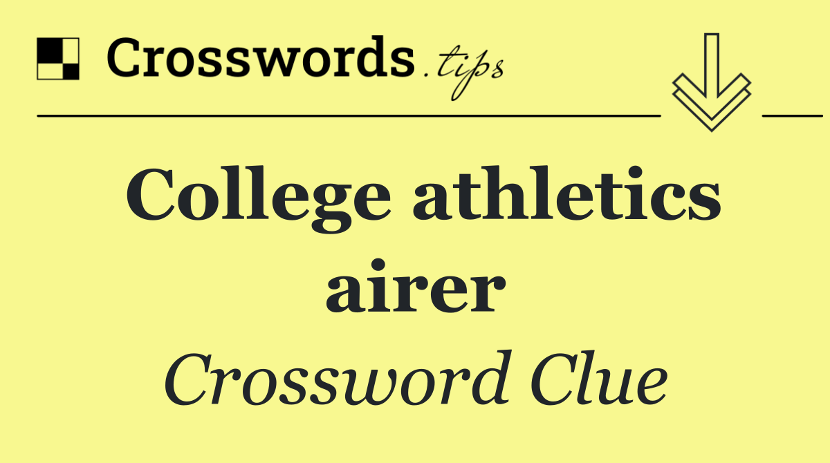 College athletics airer