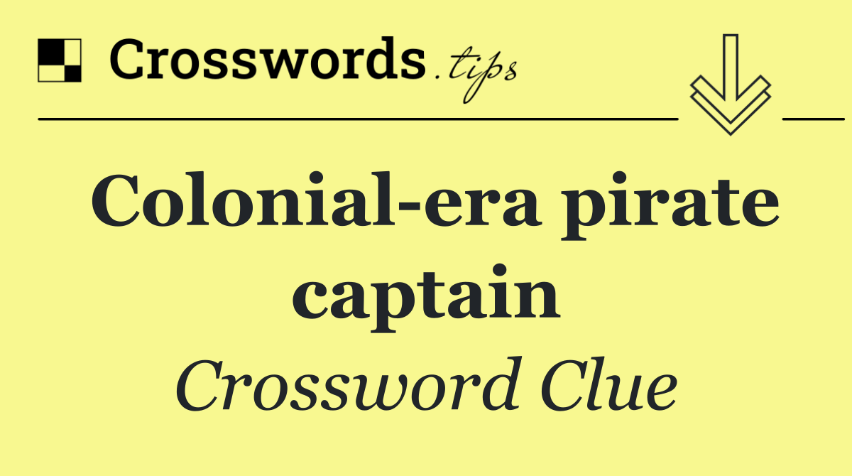 Colonial era pirate captain