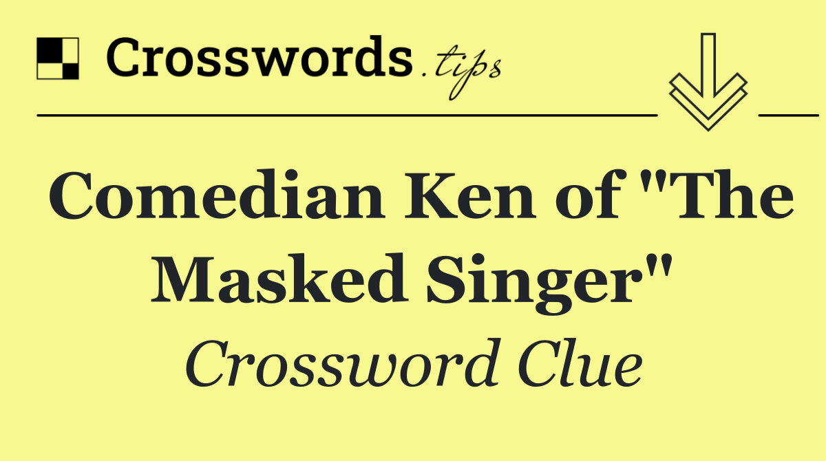 Comedian Ken of "The Masked Singer"