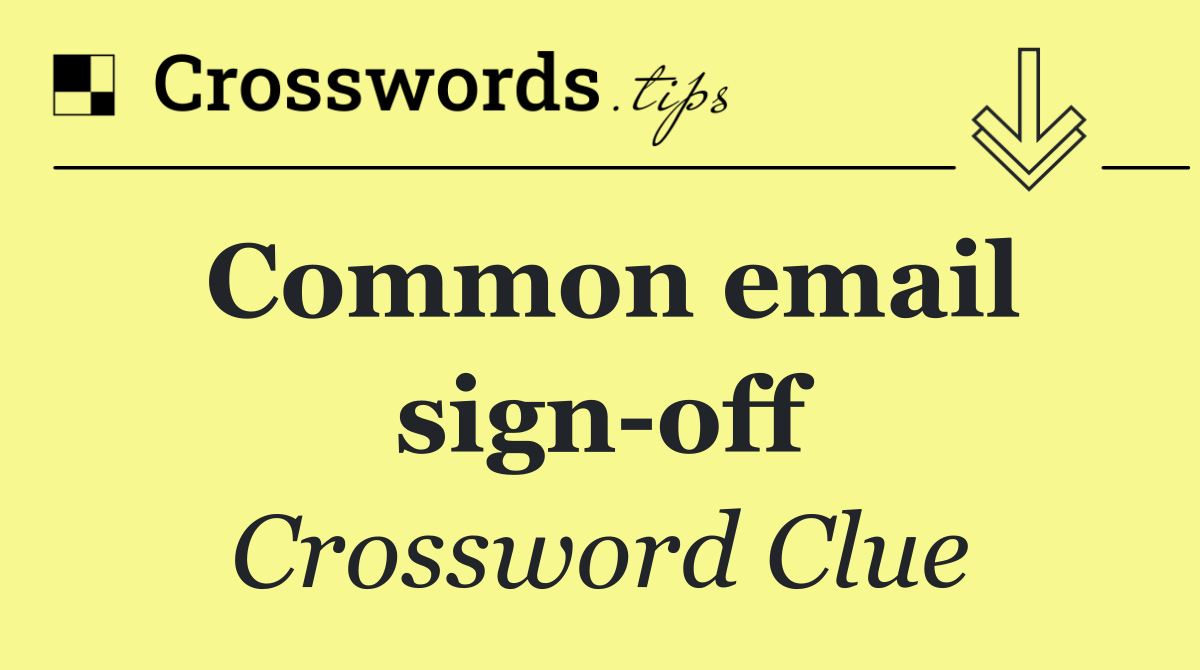 Common email sign off