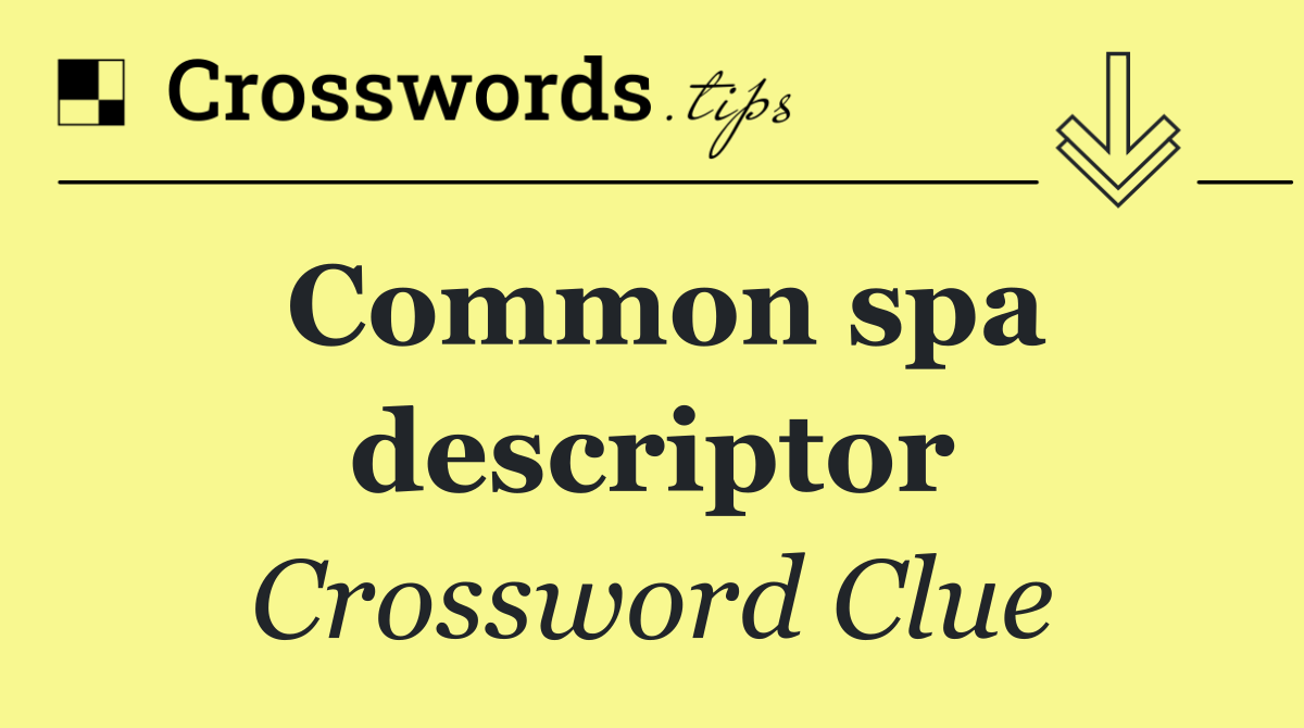 Common spa descriptor