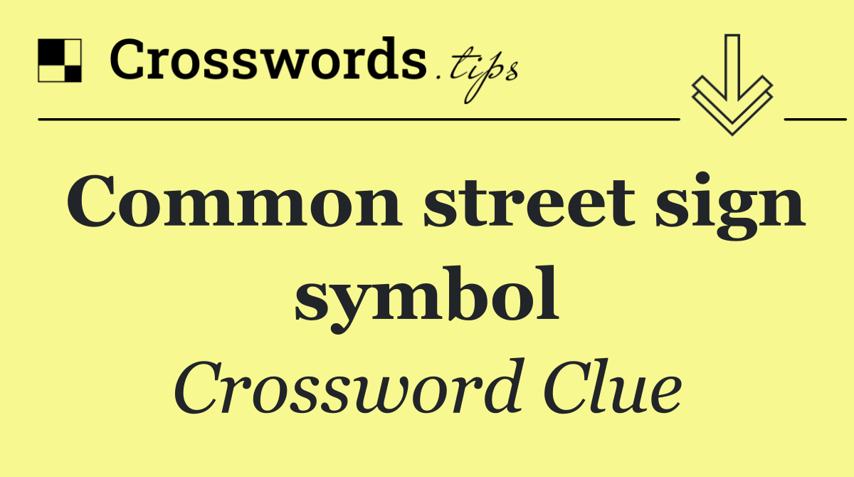 Common street sign symbol