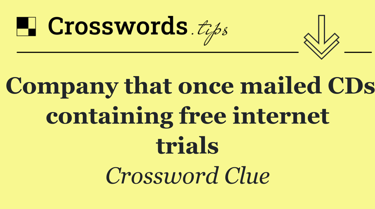 Company that once mailed CDs containing free internet trials