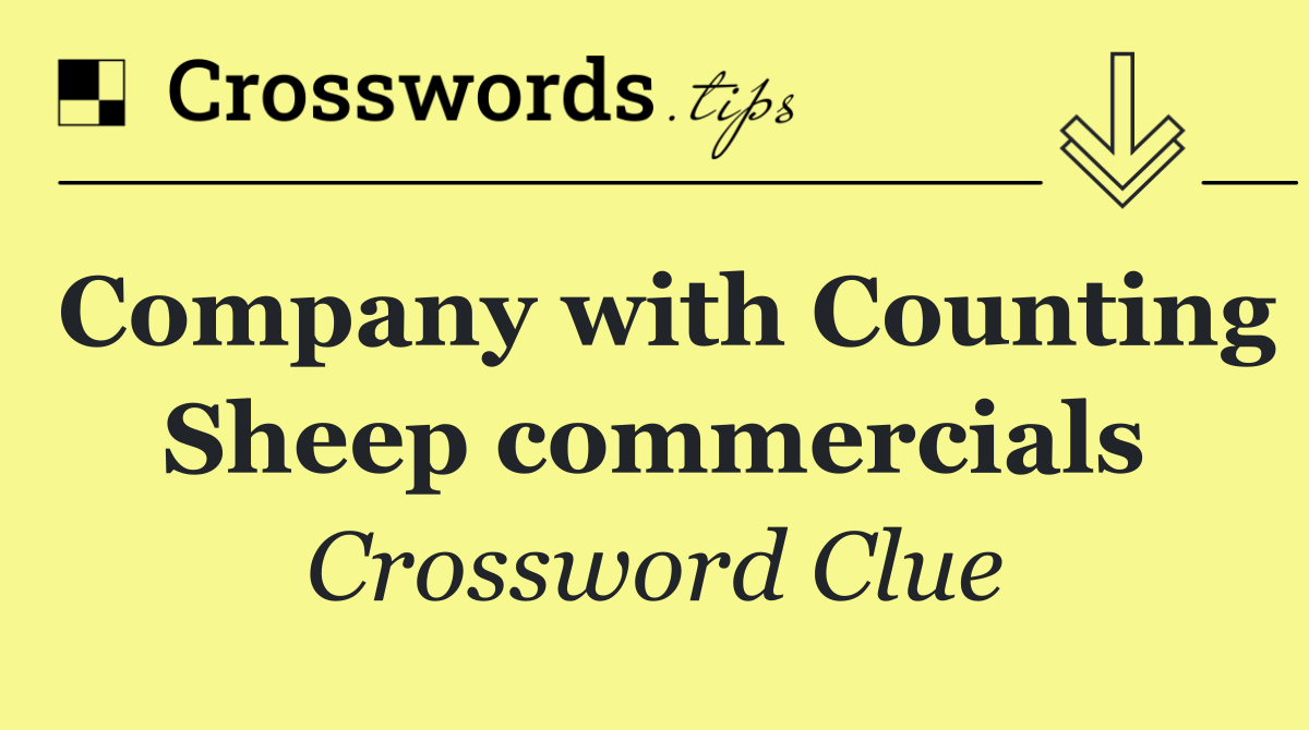 Company with Counting Sheep commercials