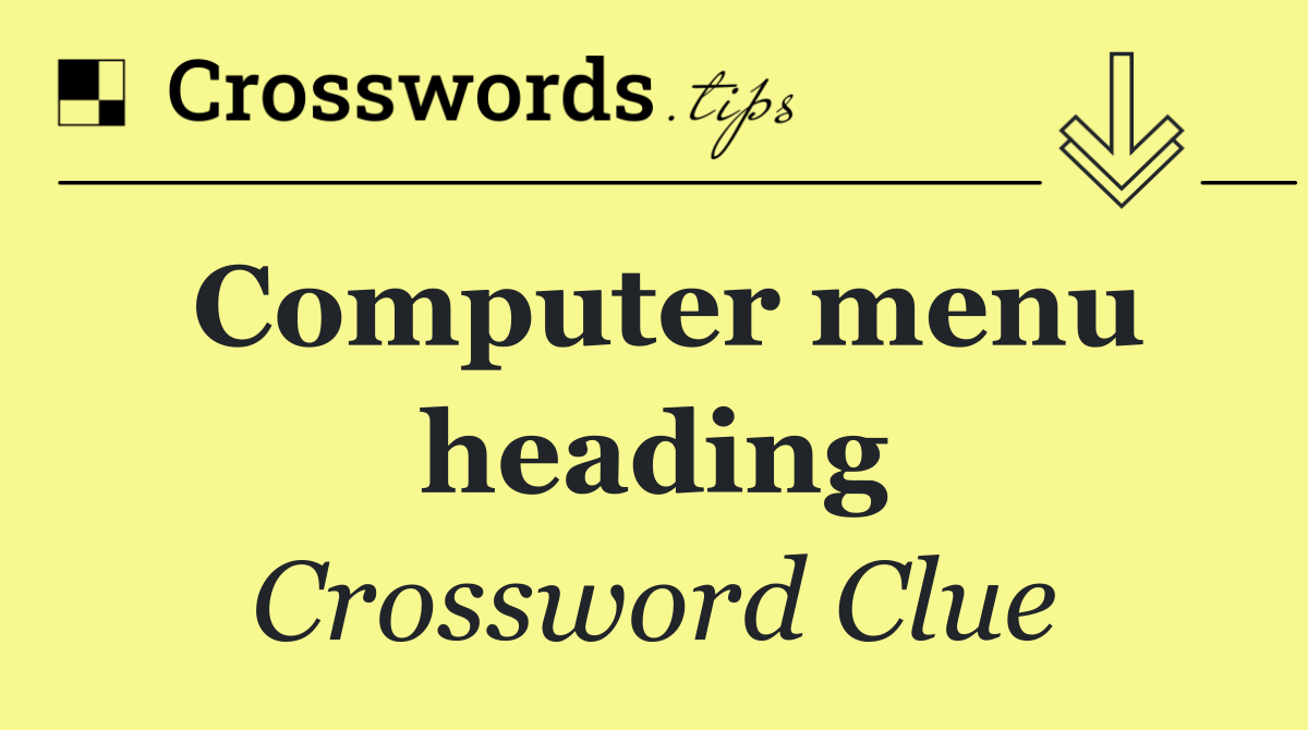 Computer menu heading