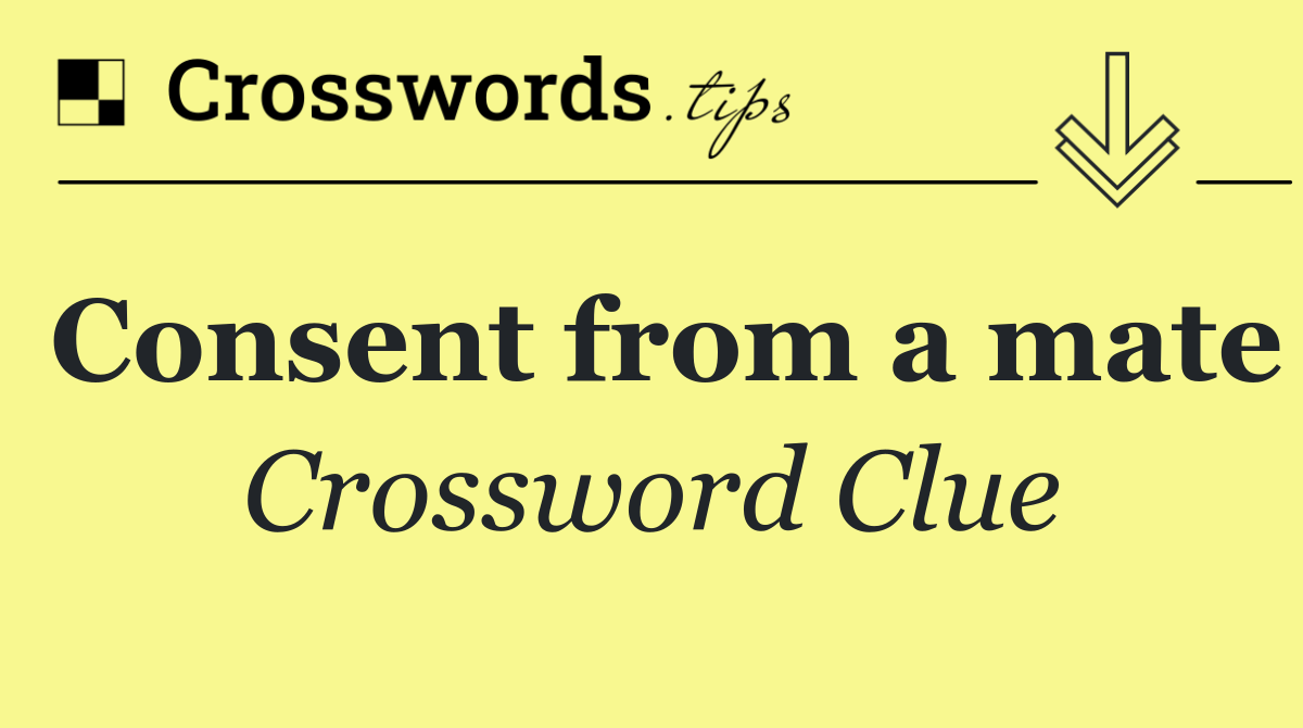 Consent from a mate