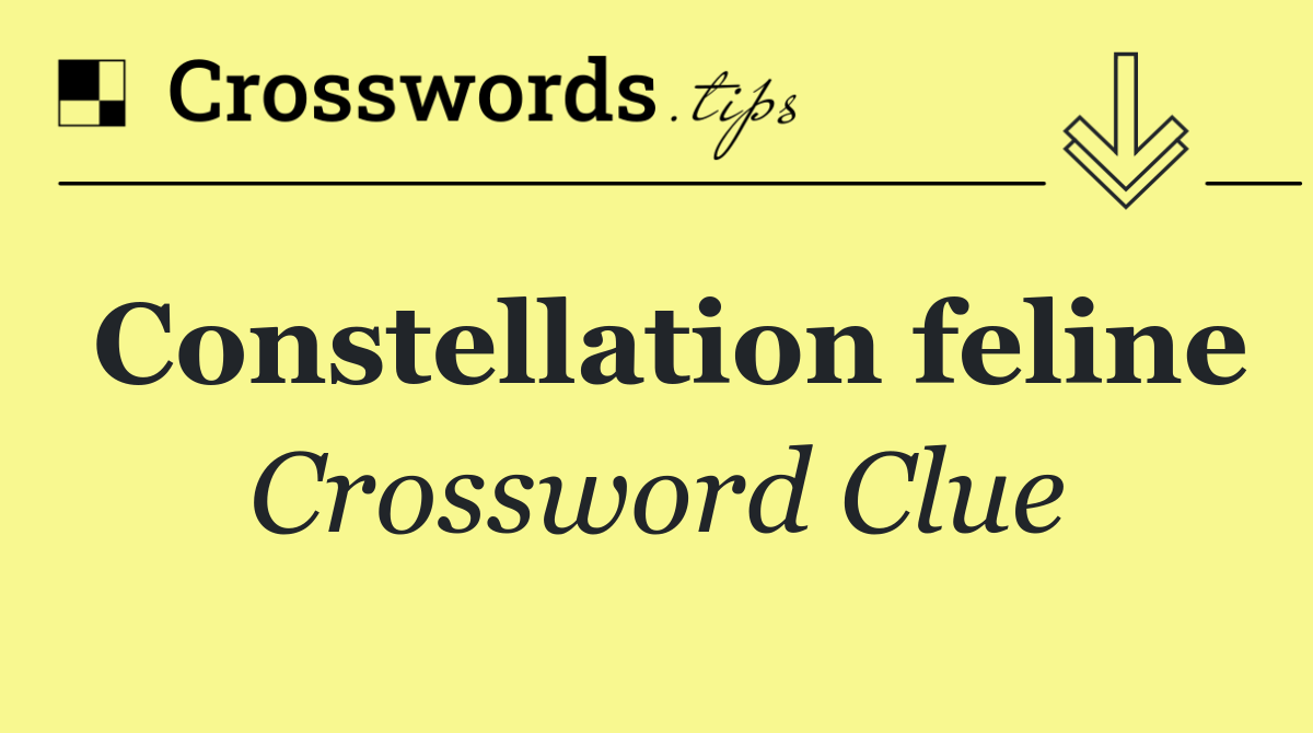Constellation feline