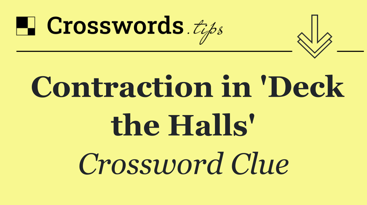 Contraction in 'Deck the Halls'