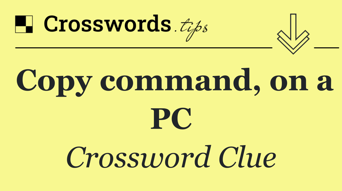 Copy command, on a PC