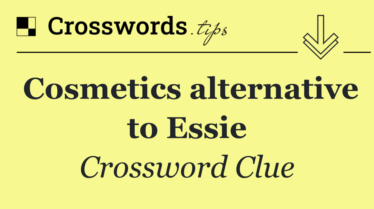 Cosmetics alternative to Essie