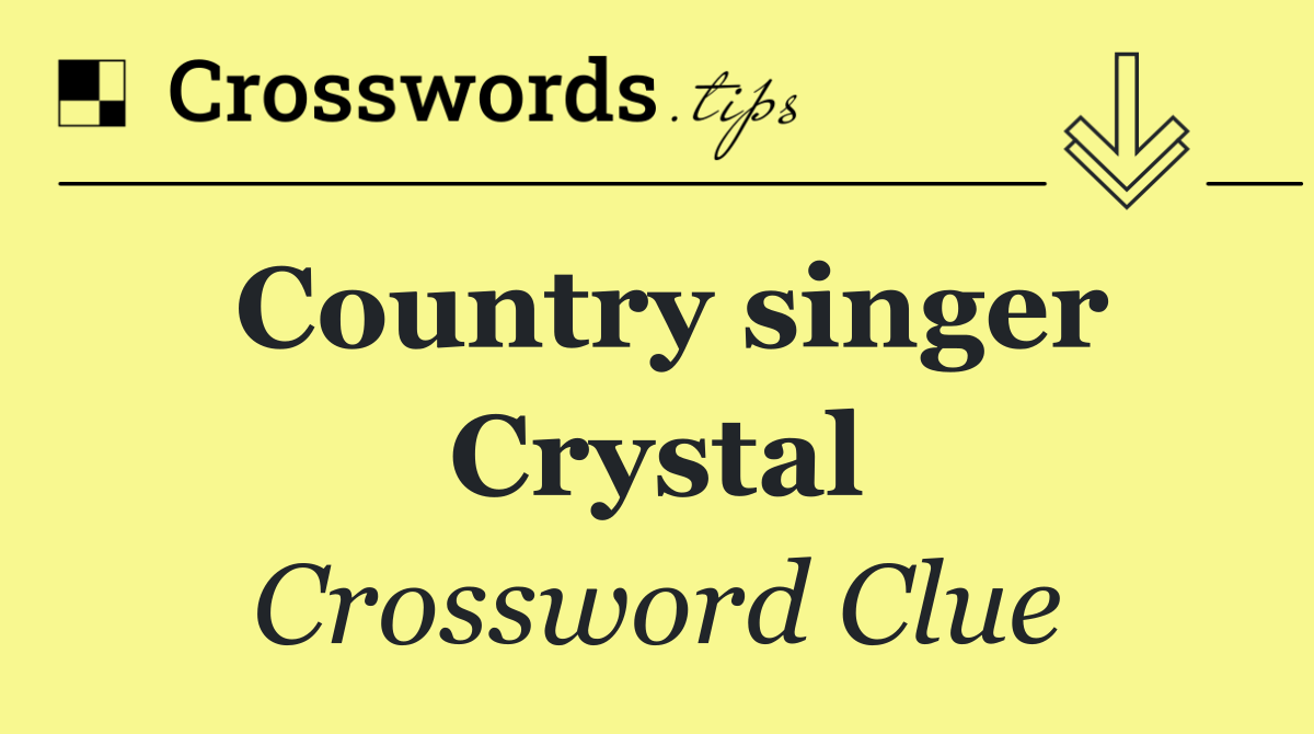 Country singer Crystal