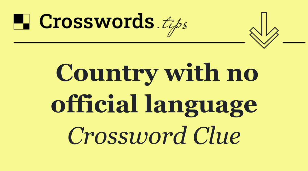 Country with no official language