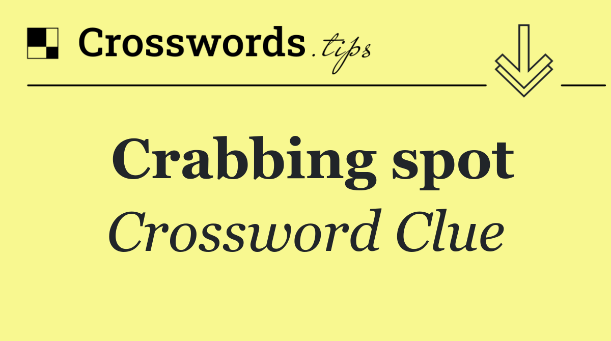 Crabbing spot