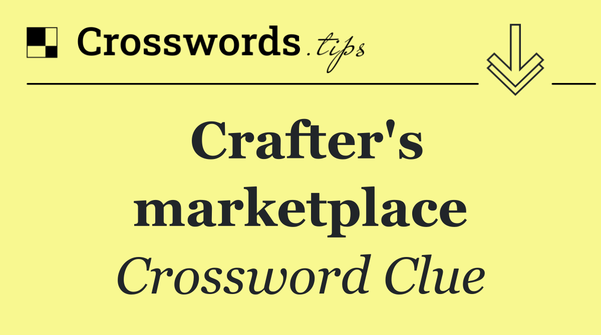 Crafter's marketplace