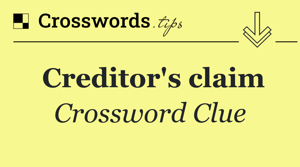 Creditor's claim