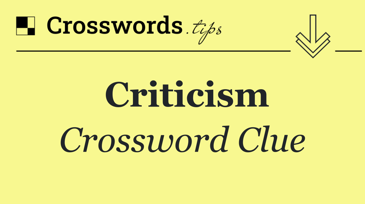 Criticism