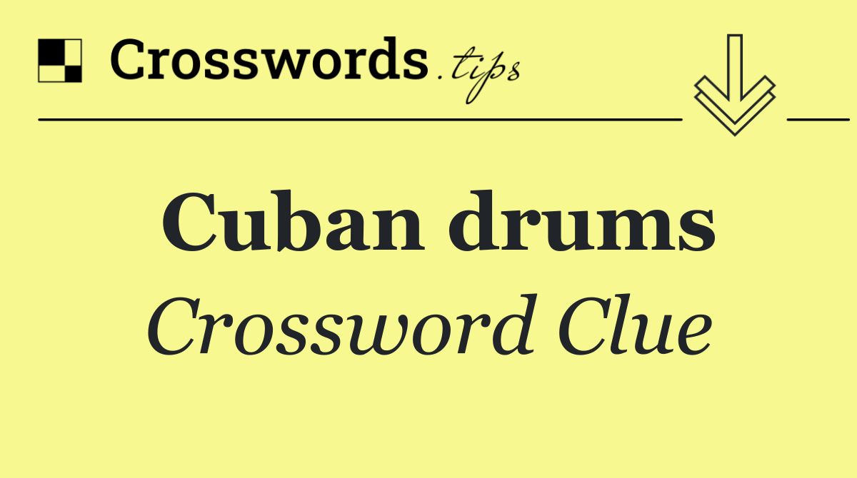 Cuban drums