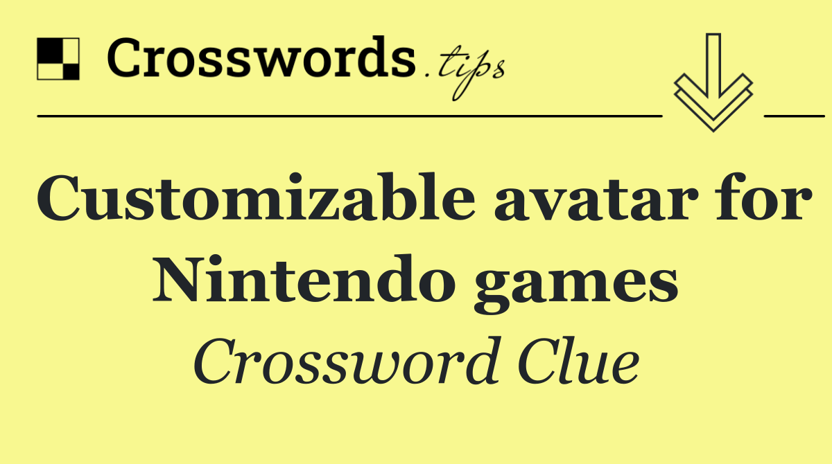 Customizable avatar for Nintendo games