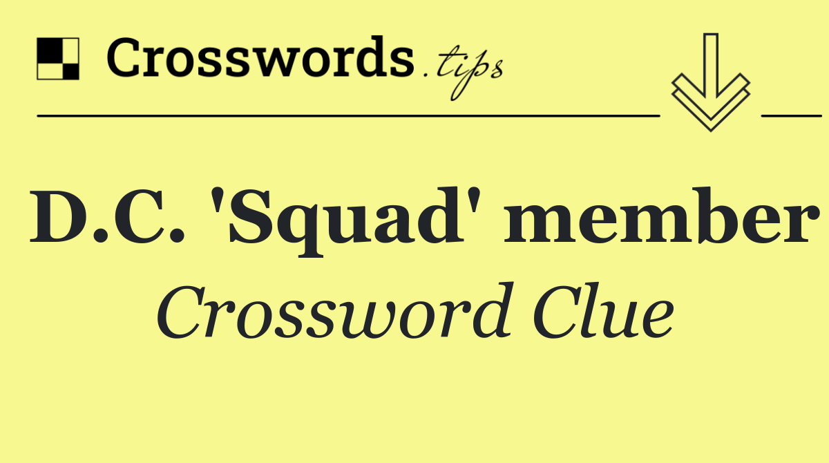 D.C. 'Squad' member
