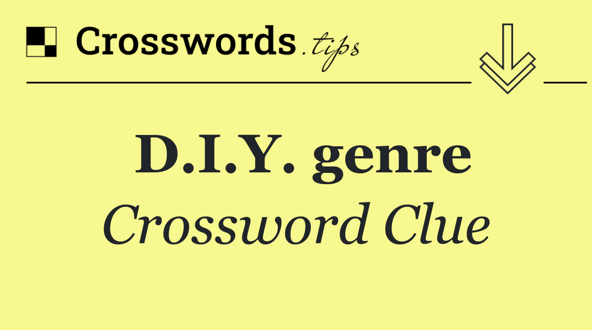 D.I.Y. genre
