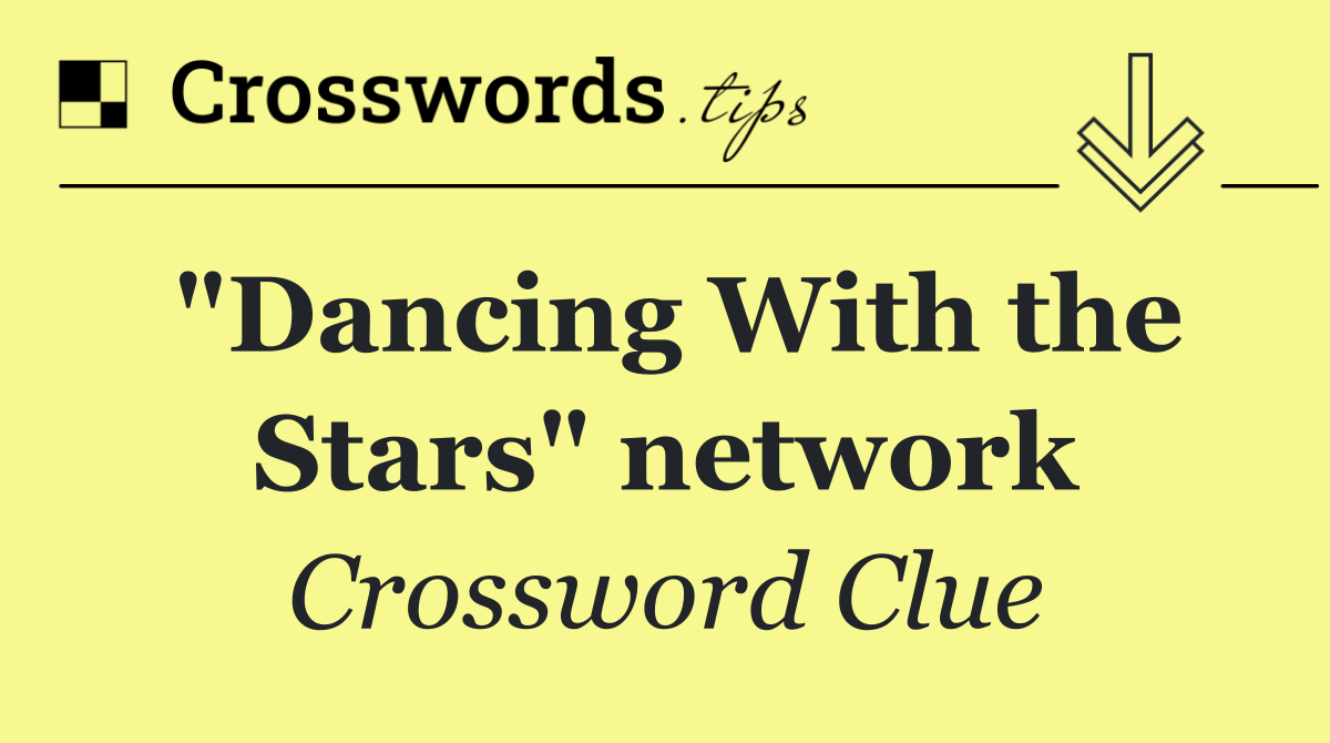"Dancing With the Stars" network