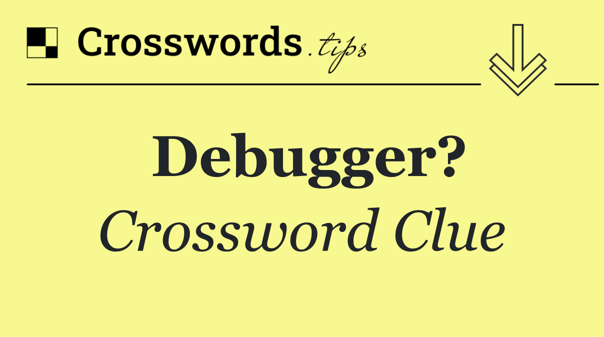 Debugger?