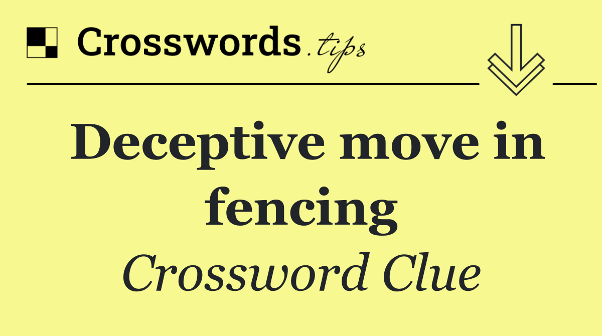 Deceptive move in fencing