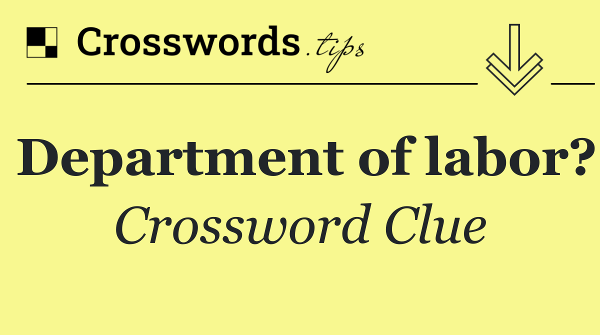 Department of labor?
