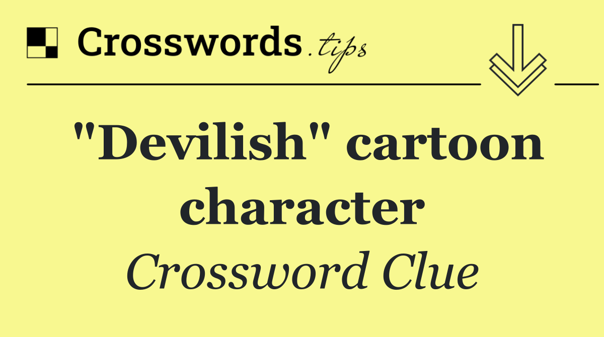 "Devilish" cartoon character