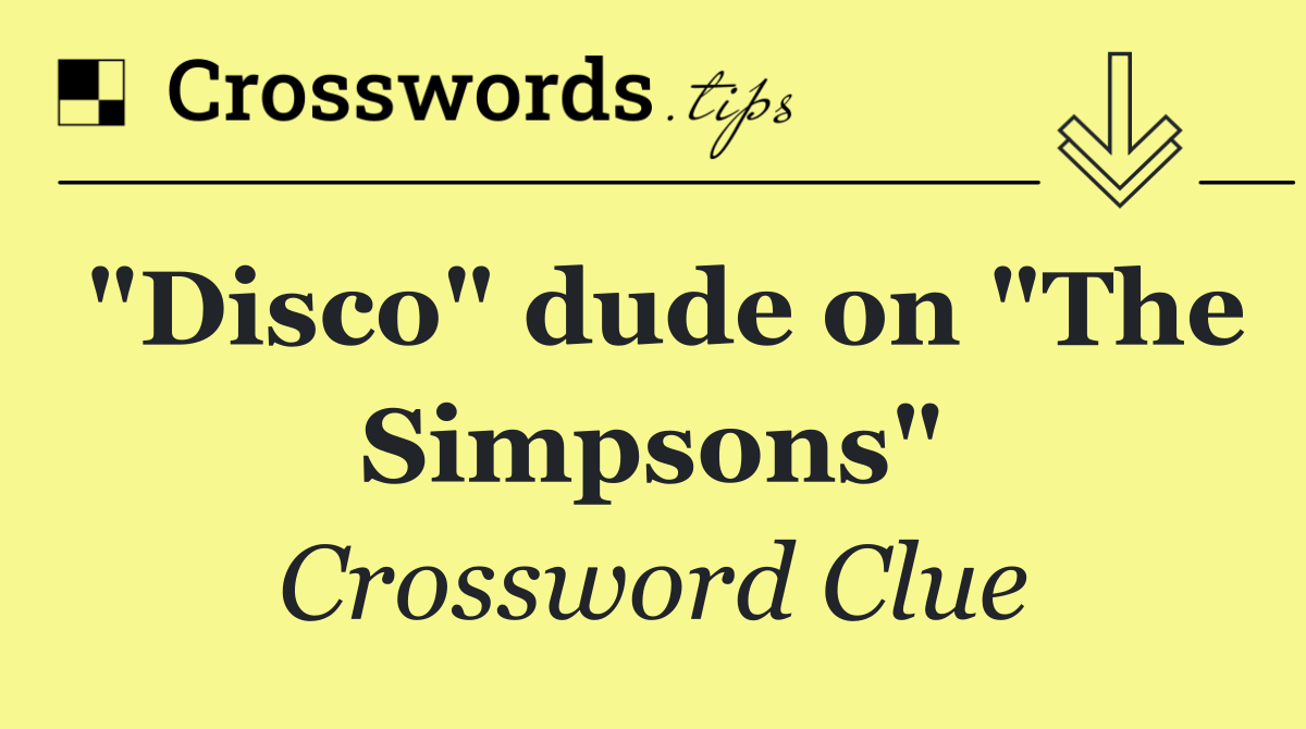 "Disco" dude on "The Simpsons"